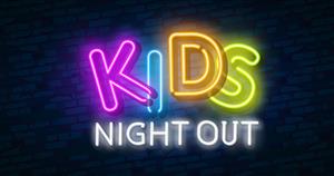 Kids Night Out!